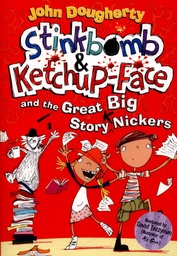 [9780192744586] Stinkbomb and Ketchup-Face and the