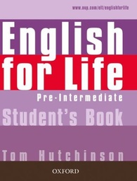 [9780194307277] English for Life Pre-intermediate Student's Book