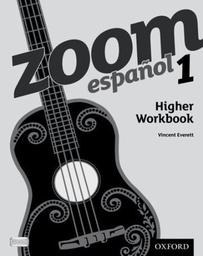 [9780199127566] Zoom Espanol 1 Higher Workbook