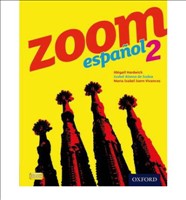 [9780199127627] Zoom - Espanol Part 2 - Student Book