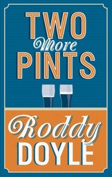 [9780224101899] Two More Pints (Hardback)