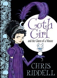 [9780230759800] Goth Girl and the Ghost of a Mouse