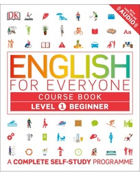 [9780241226315] [N/A] English for Everyone Course Book Level 1 Beginner A Complete Self-Study Programme