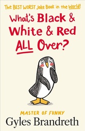 [9780241427293] What's Black and White and Red All Over?