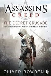 [9780241951729] The Secret Crusade Assassin's Creed Book 3