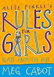 [9780330453806] ALLIE FINKLES RULES FOR GIRLS BLAST FROM