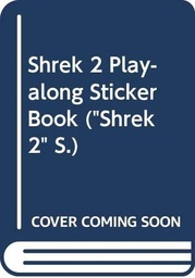 [9780439963077] SHREK 2 PLAY ALONG STICKER BOOK