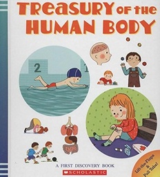 [9780545726016] Treasury of the Human Body Childrens First Discovery Book