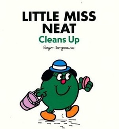 [9780603571985] Little Miss Neat Cleans Up