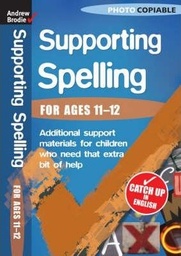 [9780713684124] Supporting Spelling for ages 11-12