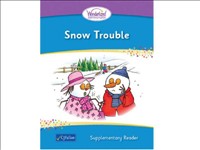 [9780714417882] Snow Trouble Supplementary Reader Wonderland