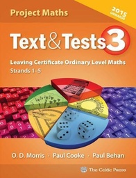 [9780714420110-new] [OLD EDITION] Text and Tests 3 OL Project Maths Strand (Free eBook)