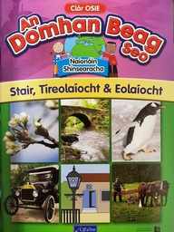 [9780714424736] An Domhan Beag Seo Shinsearacha (SI) Stair, Tireolaiocht and Eolaiocht