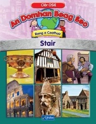 [9780714426969] An Domhan Beag Seo Stair 4th Class History