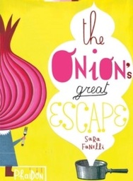 [9780714857039] The Onion's Great Escape