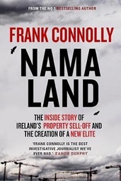 [9780717175475] NAMA Land The Inside Story of Ireland's Property Sell-Off and the Creation of a New Elite