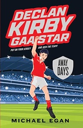 [9780717190508] Declan kirby GAA Star Away Days