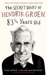 [9780718182953] Secret Diary Of Hendrik Groen 83 1/4 Years Old