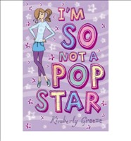 [9780746086773] I'm So Not a Pop Star