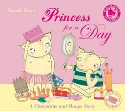 [9780747588917] PRINCESS FOR A DAY