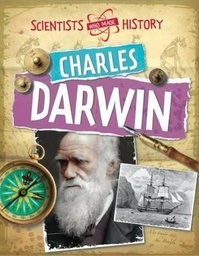 [9780750284752] Charles Darwin (Scientists Who Made History)