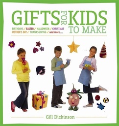 [9780753721001] GIFTS FOR KIDS TO MAKE