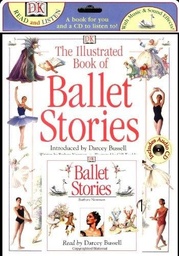 [9780789460974] THE ILLUSTRATED BOOK OF BALLET STORIES