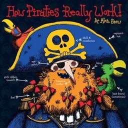 [9780857079558] How Pirates Really Work (Hardback)