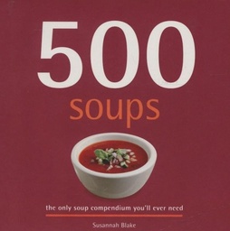 [9780857622211] 500 Soups