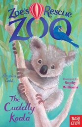 [9780857634474] The Cuddly Koala Zoe's Rescue