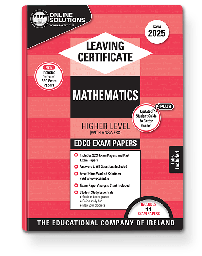 [9780861676781] [N/A O/P] 2025 Edco Maths LC HL Exam Papers