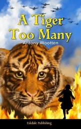 [9780953712311] A Tiger Too Many