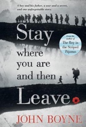 [9781250062864] Stay Where You Are & Then Leave