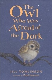 [9781405210935] THE OWL WHO WAS AFRAID OF THE DARK