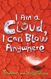 [9781405223256] I AM A CLOUD I CAN BLOW ANYWHERE