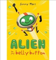 [9781405255066] Alien in My Belly Button