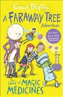 [9781405280051] The Land of Magic Medicines: A Faraway Tree Adventure