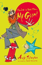 [9781405281768-new] You're a Bad Man Mr Gum