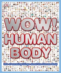 [9781405353465] Wow Human Body