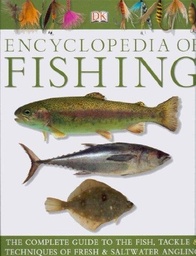 [9781405363884] ENCYCLOPEDIA OF FISHING