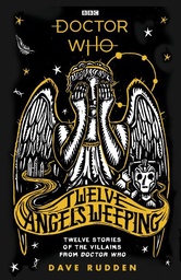 [9781405938273] Doctor Who Twelve Angels Weeping