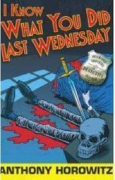 [9781406308501] I KNOW WHAT YOU DID LAST WEDNESDAY