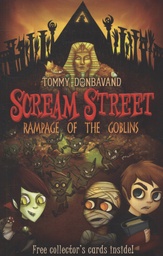 [9781406319163] Scream Street 10 Rampage of the Goblins