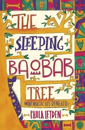 [9781406327939] The Sleeping Baobab Tree