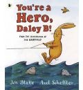 [9781406339963] You're a Hero, Daley B!