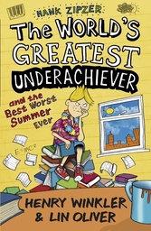 [9781406344936] The World's Greatest Underachiever 8 and the Best Worst Summer Ever