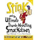 [9781406347050] Stink and the Ultimate Thumb-Wrestling Smackdown