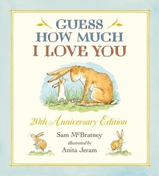 [9781406347180] Guess How Much I Love You (20th Anniversary Edition)