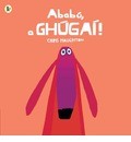 [9781406354508] Ababu a Ghugai! (Oh No George)