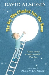 [9781406364439] The Boy Who Climbed into the Moon